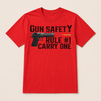2nd Amendment Gun Safety Rule 1 Is Carry One Gun T Shirt