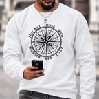Not All Those Who Wander Are Lost Compass Graphic Crewneck Sweatshirt