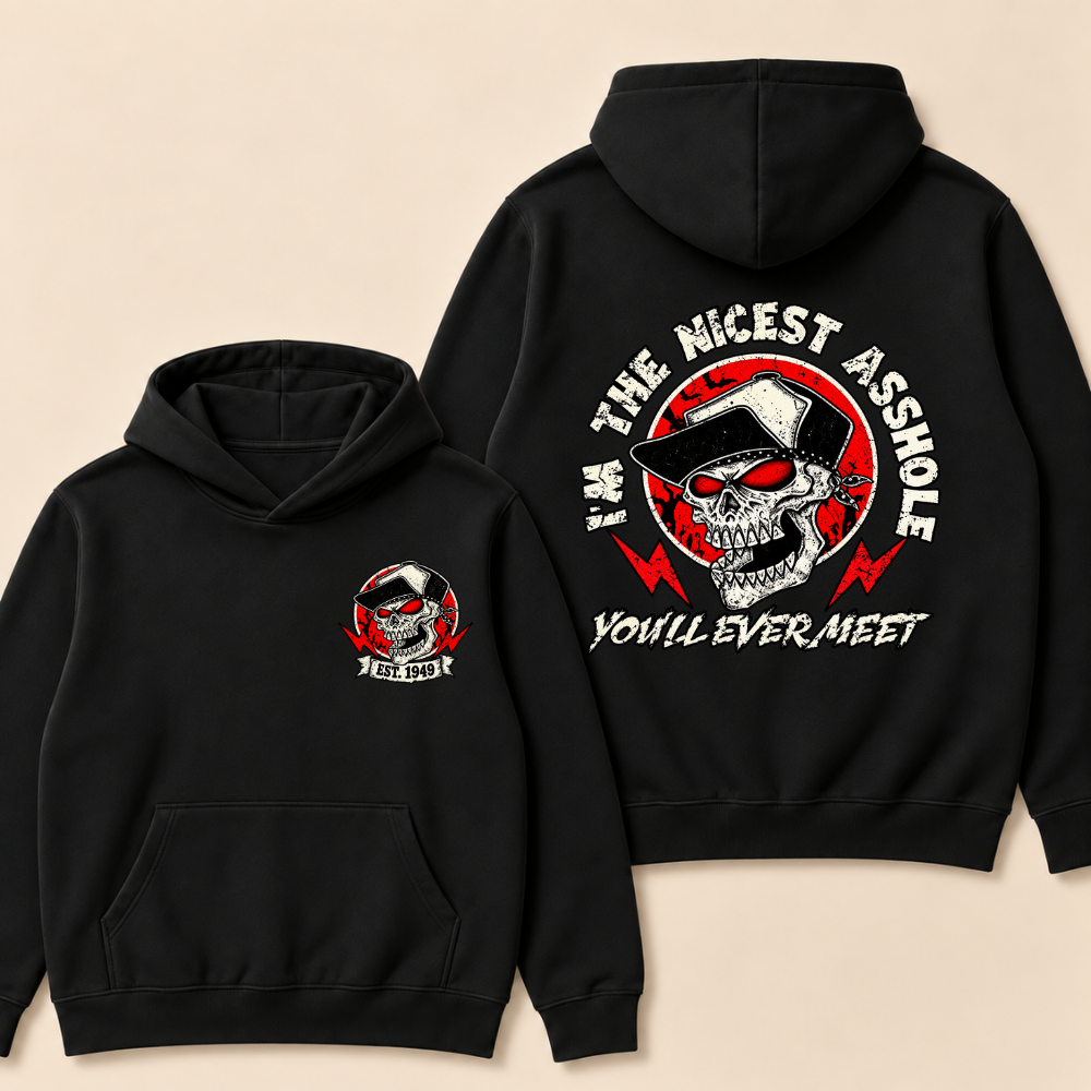 Custom EST. Year-I'm The Nicest Asshole You'll Ever Meet Print Hoodie