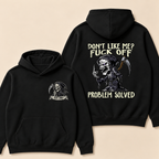 Custom EST. Year-Don't Like Me? Fuck Off Problem Solved Print Hoodie