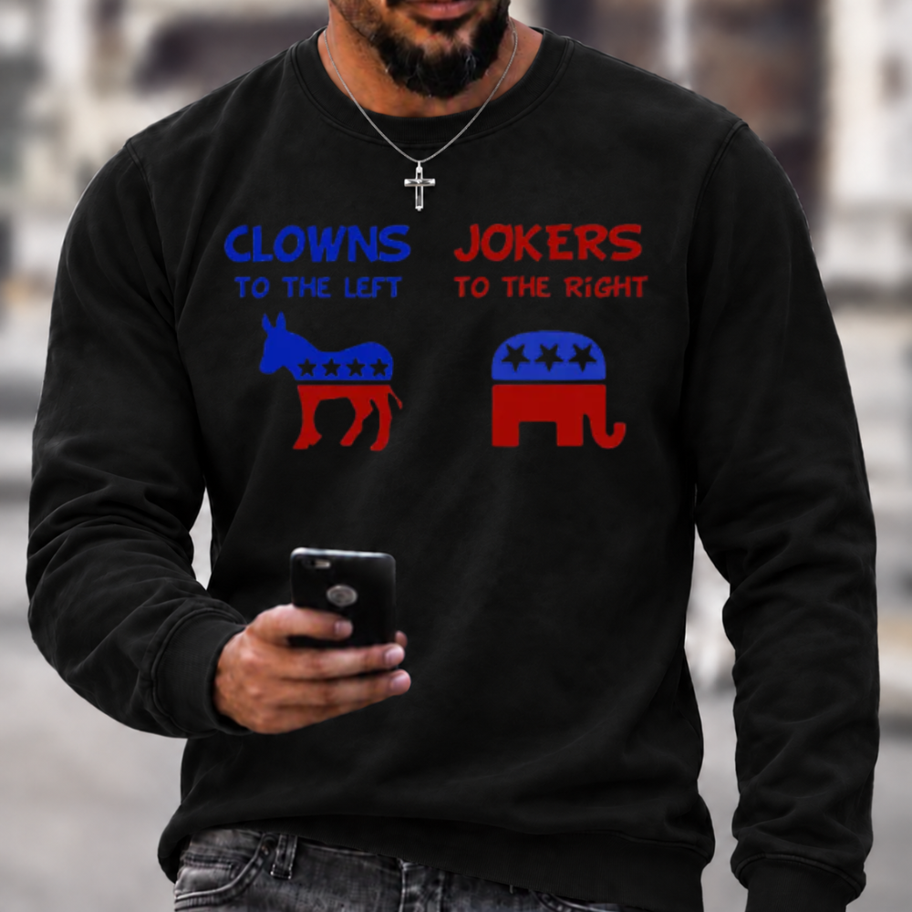 Clowns To The Left Jokers To The Right Crewneck Sweatshirt