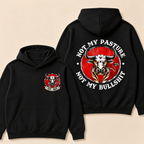 Not My Paseture Not My Bullshit Hoodie-Custom EST. Year