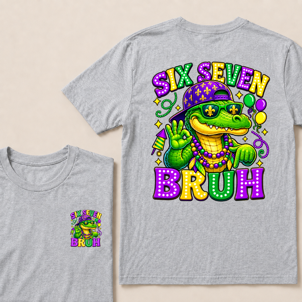 Mardi Gras Six Seven Bruh Mardigator Alligator 6 7 Meme T Shirt