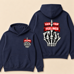 Fuck Your Feelings Print Hoodie-Custom EST. Year