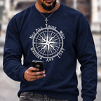 Not All Those Who Wander Are Lost Compass Graphic Crewneck Sweatshirt