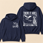 Custom EST. Year-There It Goes My Last Flying F*ck Hoodie
