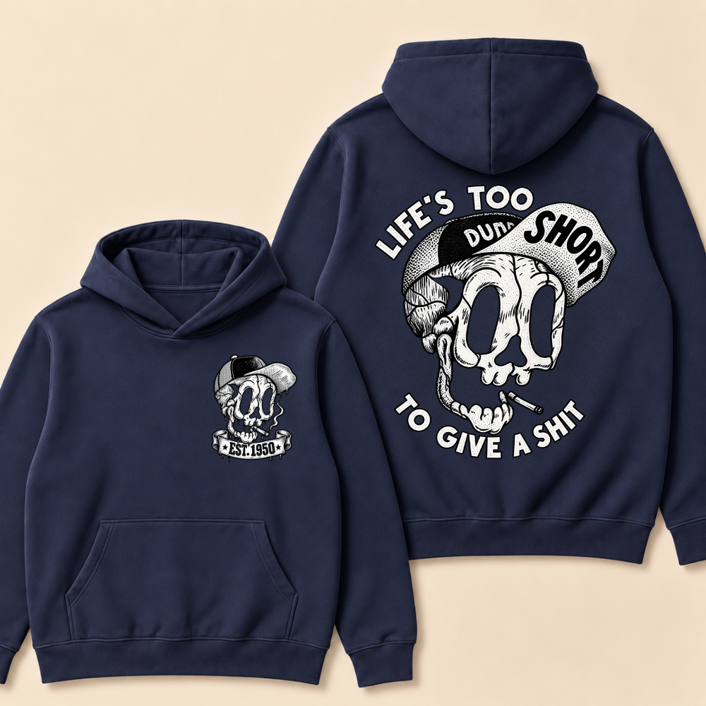 Custom EST. Year-Life’s Too Short To Give A Shit Funny Skull Print Hoodie