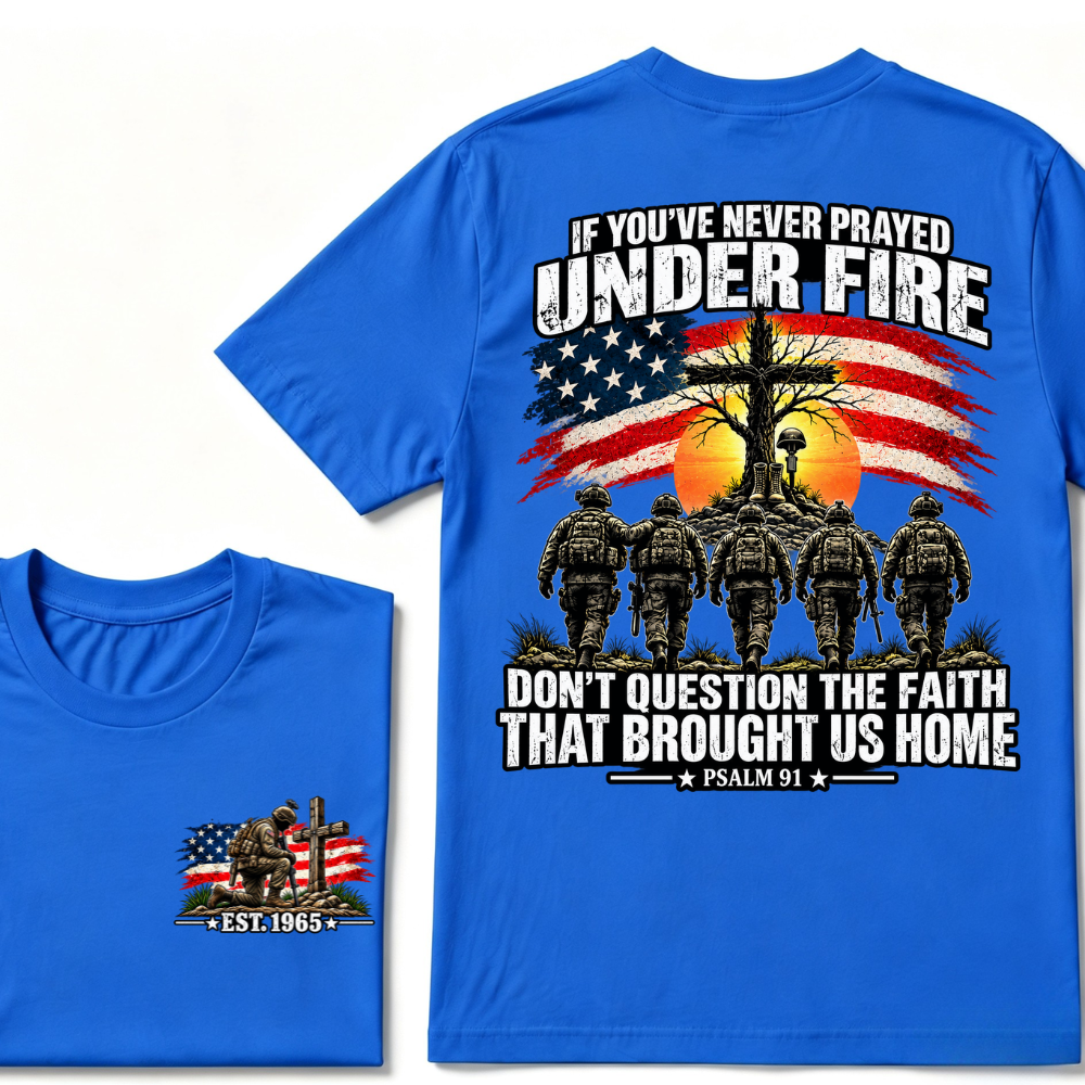 Custom EST.Year Prayed Under Fire Psalm 91 Veteran Double Print T-Shirt