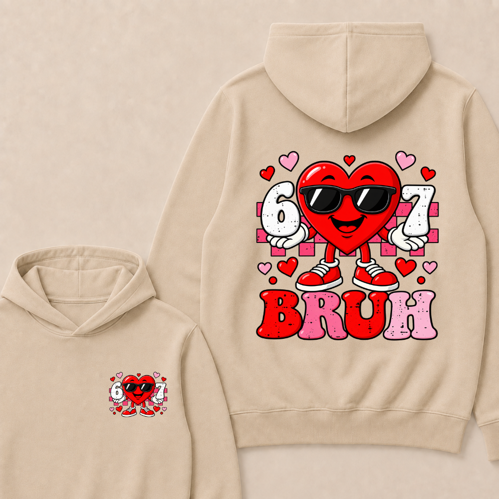 Six Seven 67 Bruh 6 7 Meme Funny Valentine Heart Hoodies