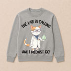 Girls Lab Calling Science Funny Lab Cat Laboratory Chemistry Science Crewneck Sweatshirt