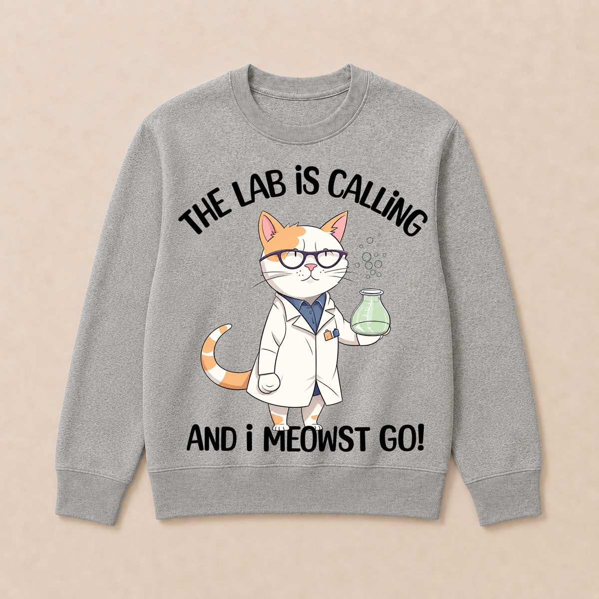 Girls Lab Calling Science Funny Lab Cat Laboratory Chemistry Science Crewneck Sweatshirt