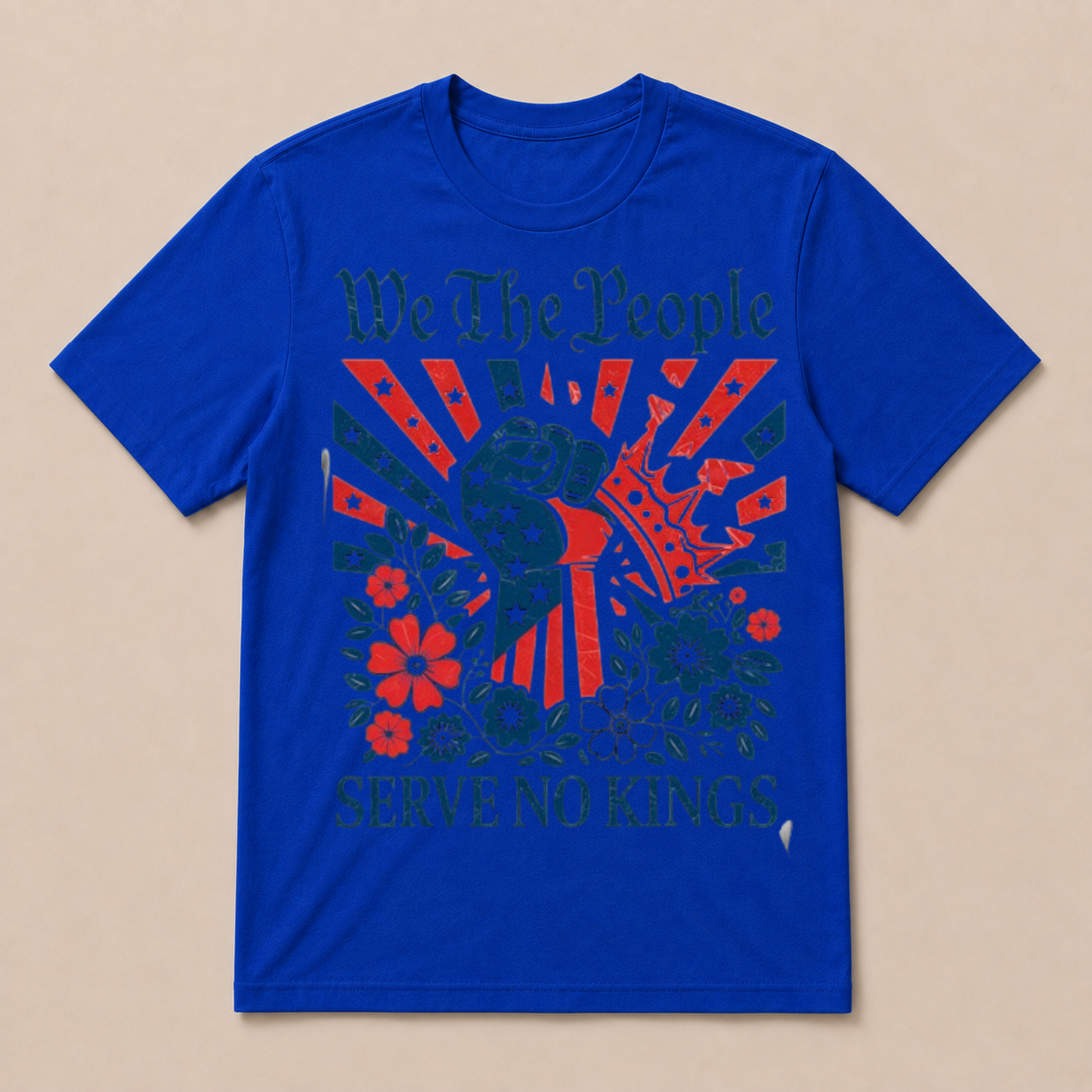We The People Serve No Kings Stars Stripes America Patriotic T Shirt