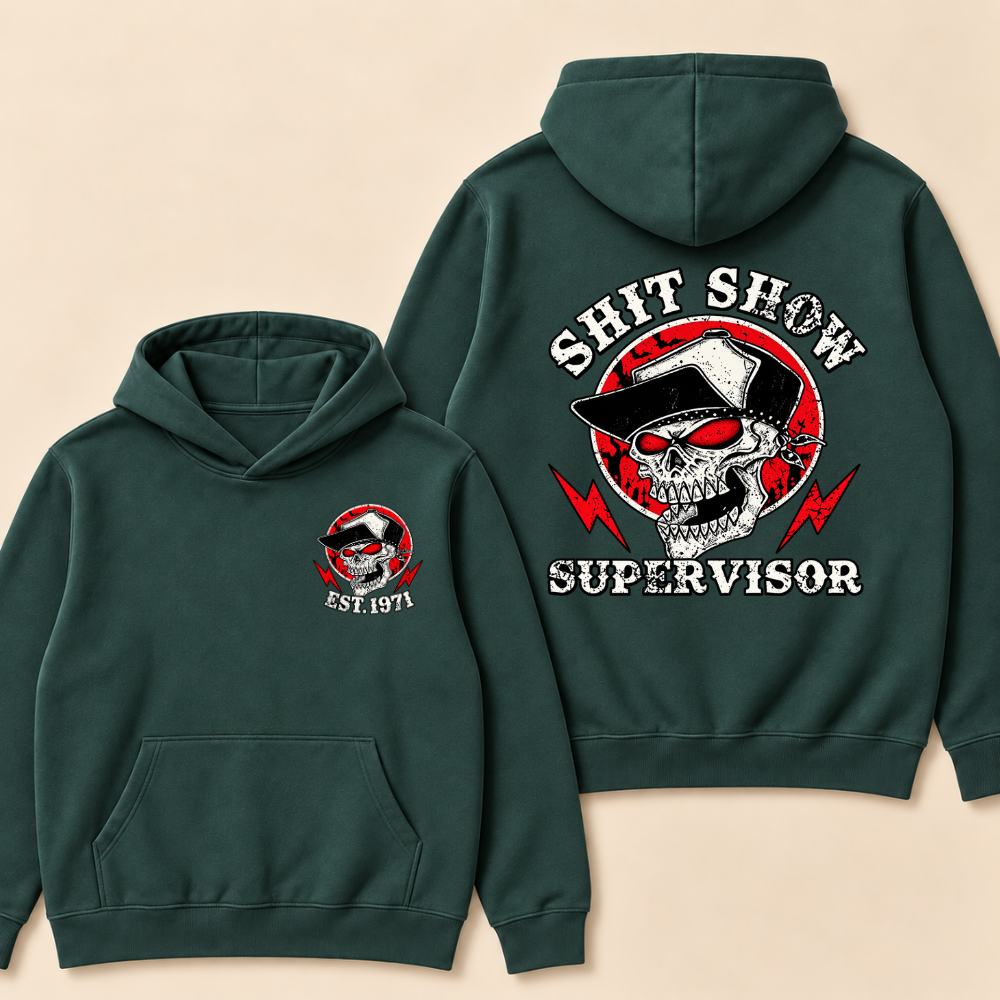 Personalized “Shit Show Supervisor” Custom EST. Year Print Hoodie