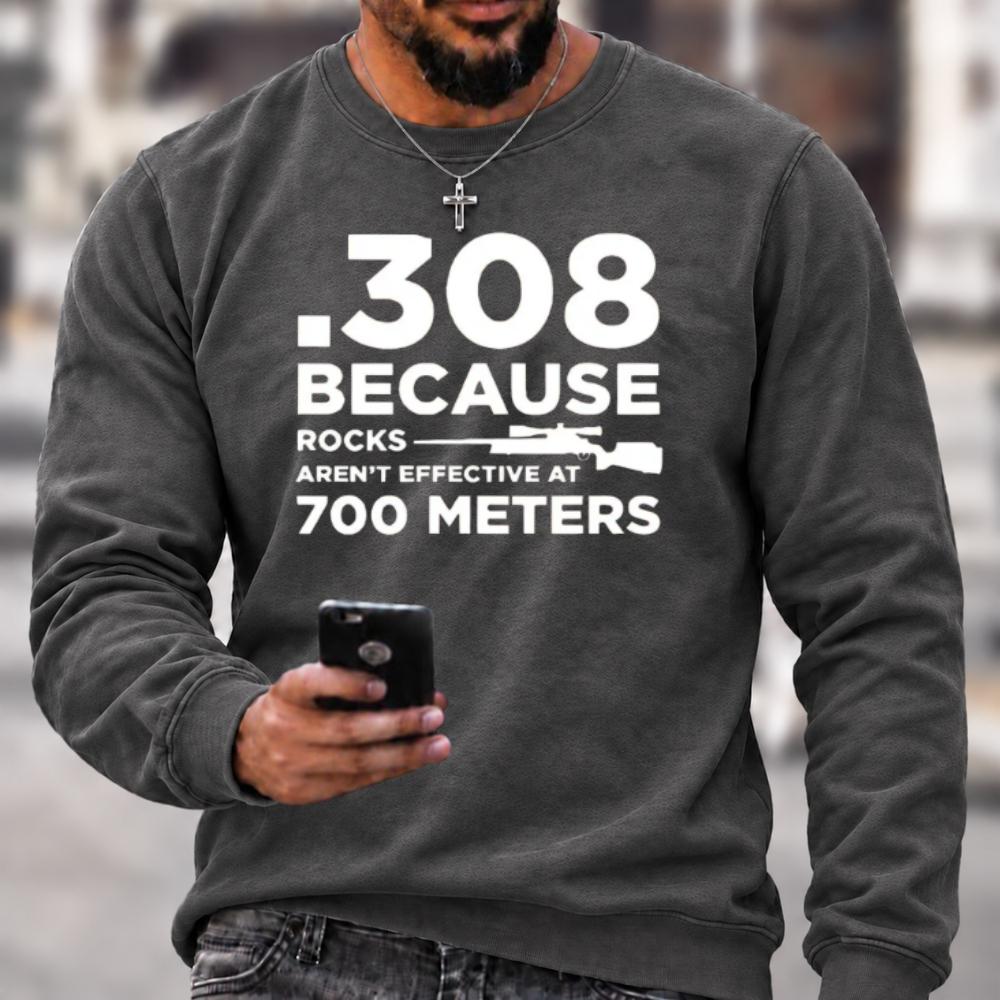 .308 Rifle Quote Long Range Shooting Graphic Crewneck Sweatshirt
