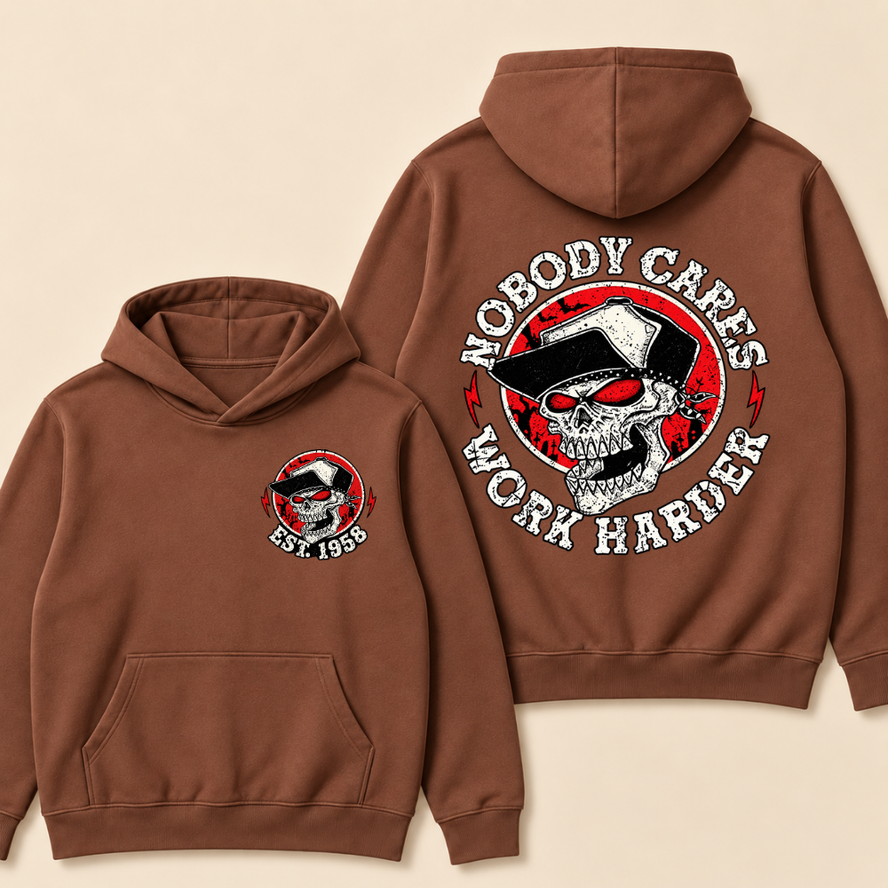 Custom EST. Year-Nobody Cares Work Harder Print Hoodie