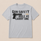 2nd Amendment Gun Safety Rule 1 Is Carry One Gun T Shirt