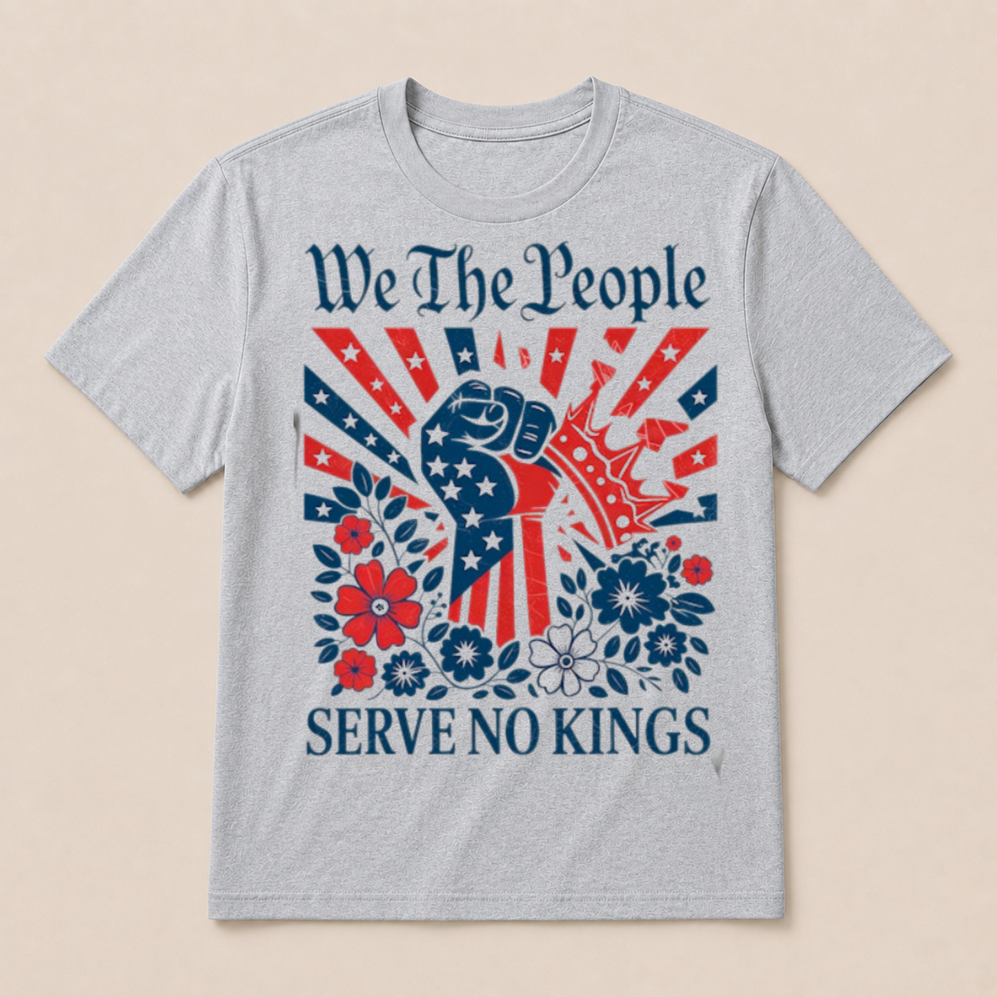 We The People Serve No Kings Stars Stripes America Patriotic T Shirt