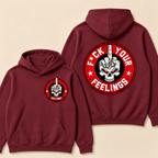 Custom EST. Year-Fuck Your Feelings Print Hoodie