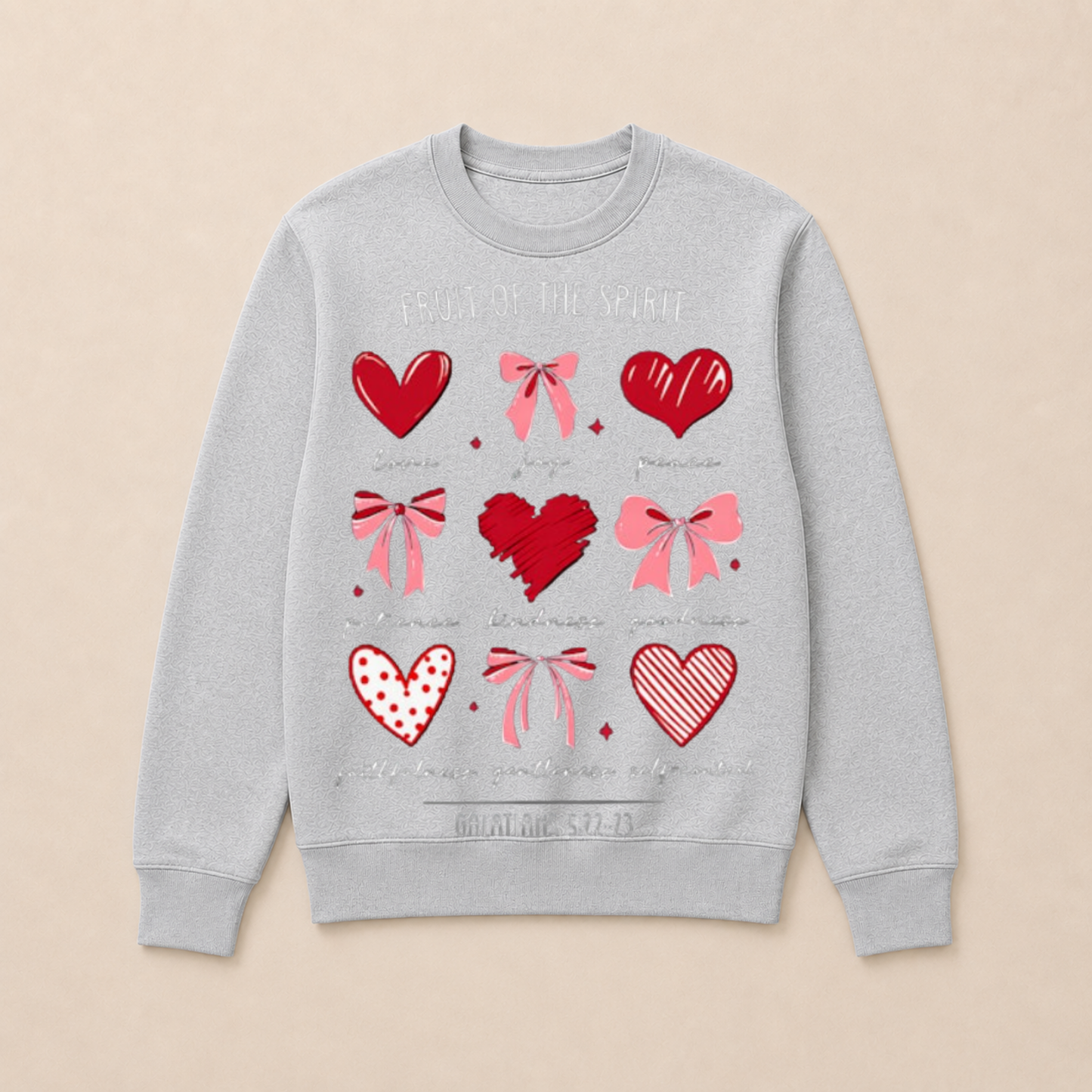 Fruit of The Spirit Christian Hearts Galatians 522 23 Crewneck Sweatshirt