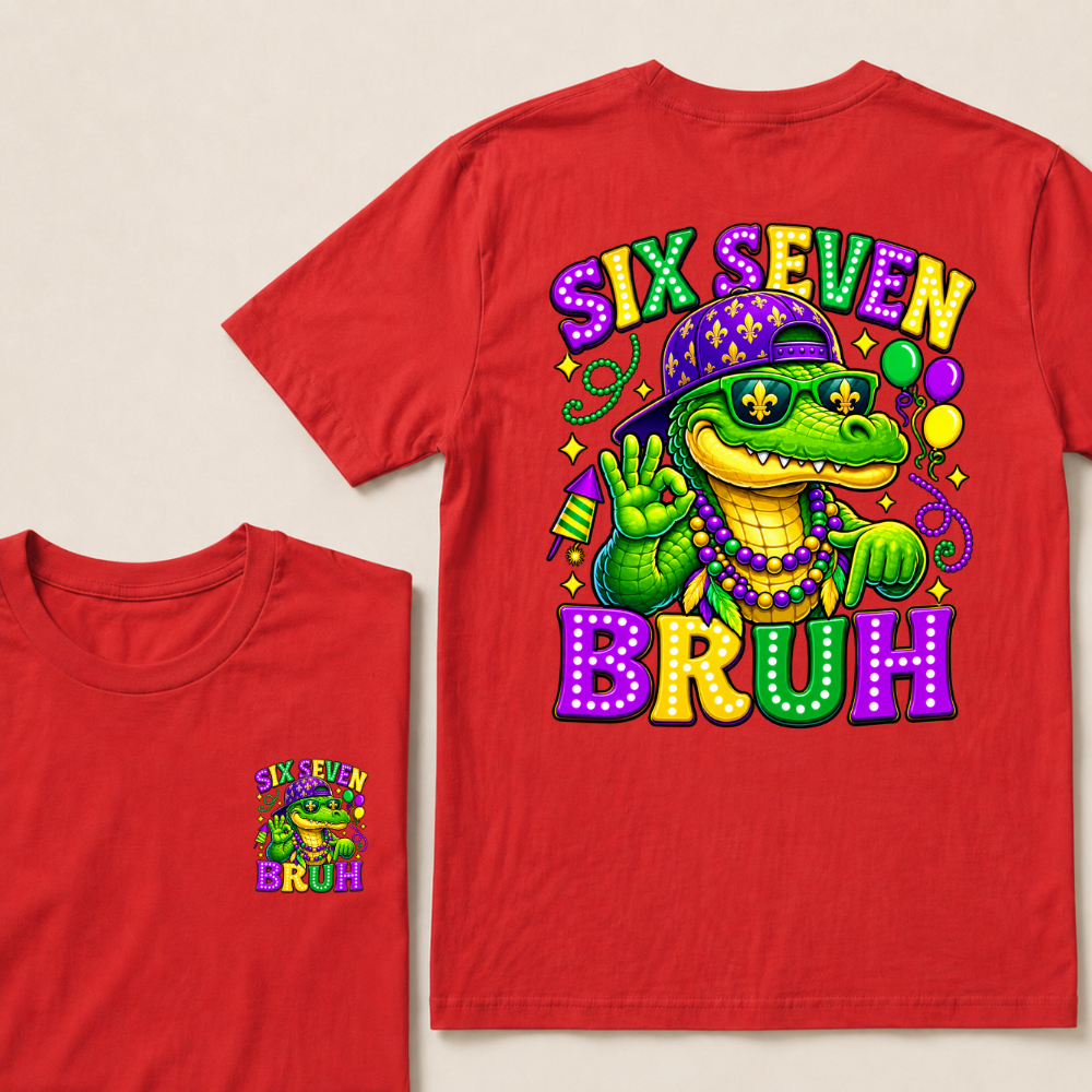 Mardi Gras Six Seven Bruh Mardigator Alligator 6 7 Meme T Shirt