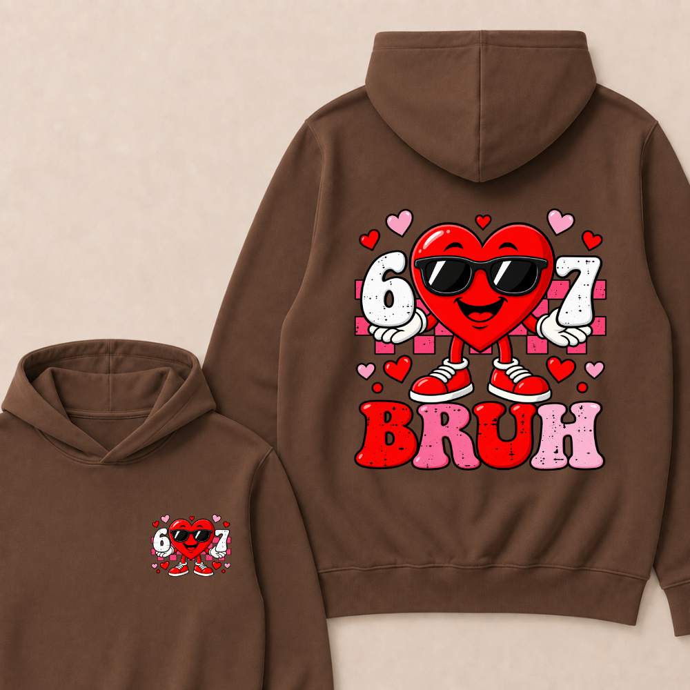 Six Seven 67 Bruh 6 7 Meme Funny Valentine Heart Hoodies