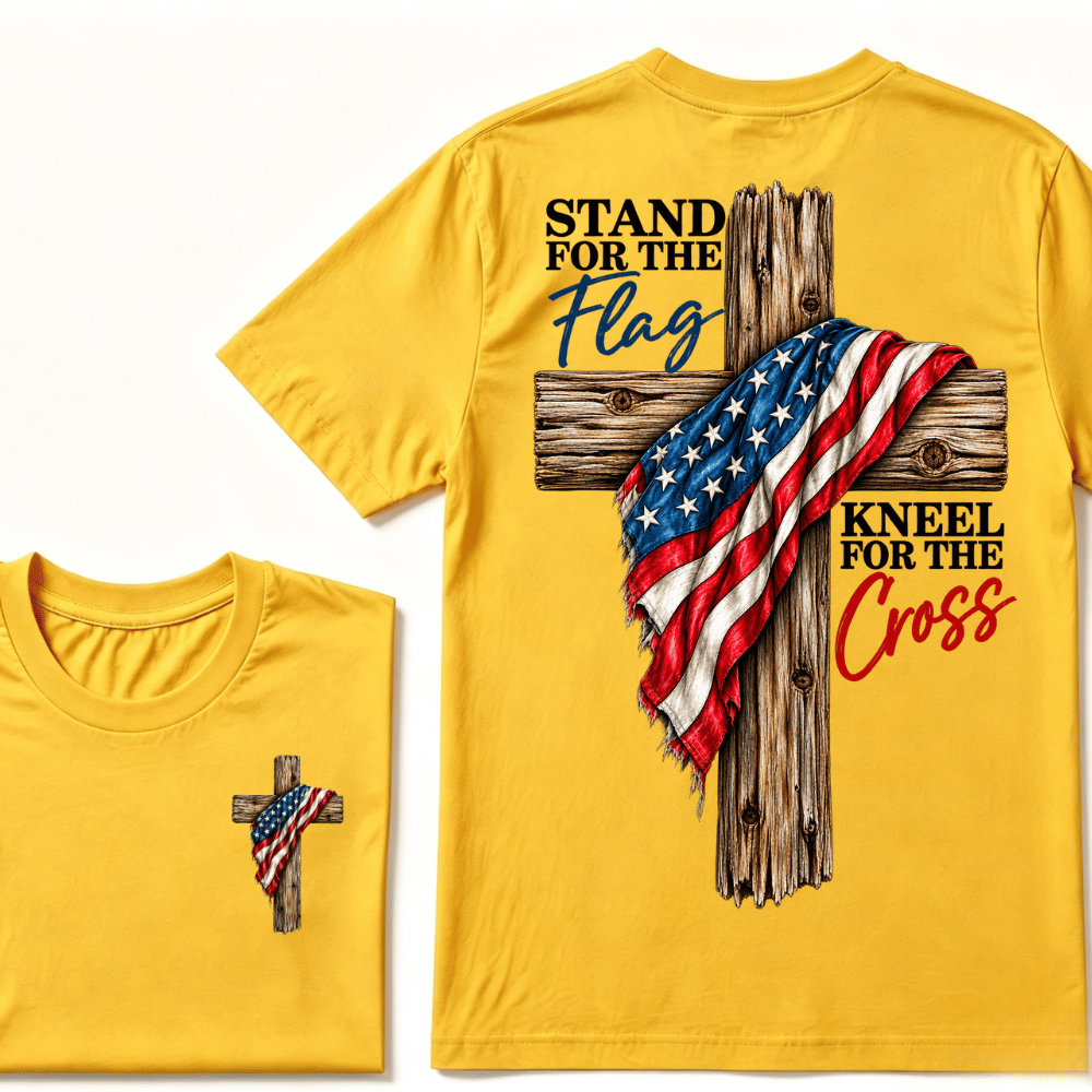 Stand For The Flag Kneel For The Cross  T-Shirt