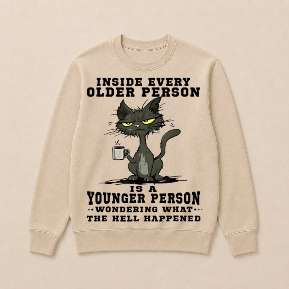 Inside Every Older Person Is A Younger Person 1 Cat Crewneck Sweatshirt