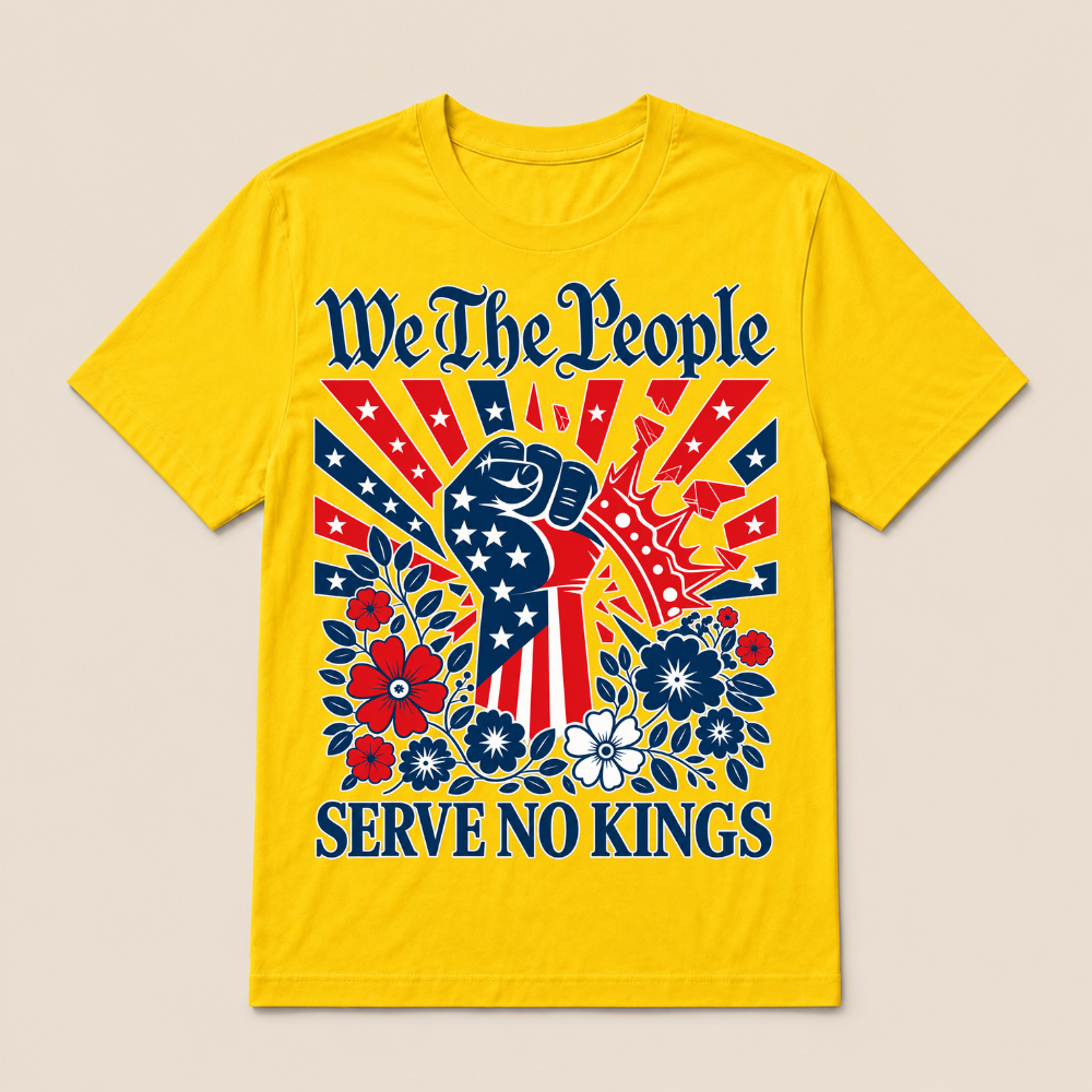 We The People Serve No Kings Stars Stripes America Patriotic T Shirt