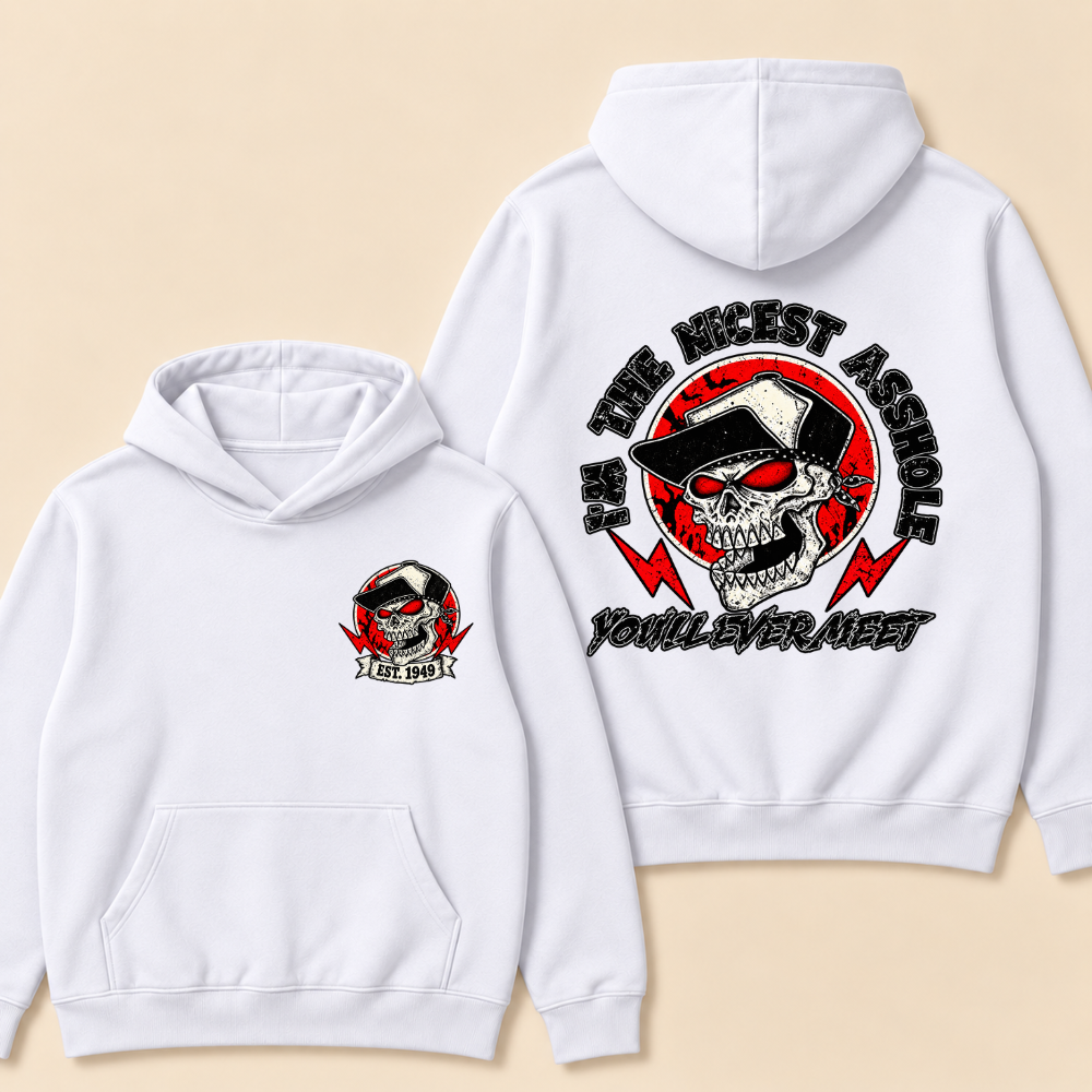 Custom EST. Year-I'm The Nicest Asshole You'll Ever Meet Print Hoodie