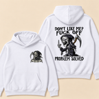 Custom EST. Year-Don't Like Me? Fuck Off Problem Solved Print Hoodie