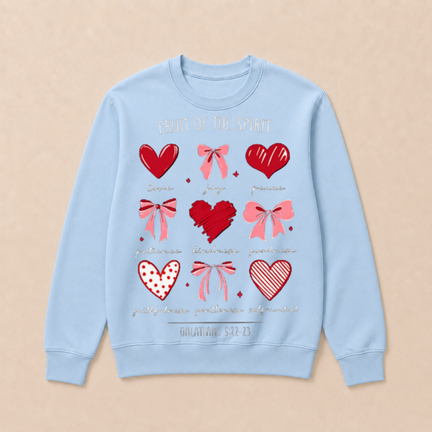 Fruit of The Spirit Christian Hearts Galatians 522 23 Crewneck Sweatshirt