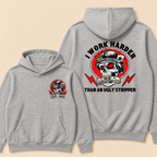 I Work Hard Than An Ugly Stripper Hoodie-Custom EST. Year