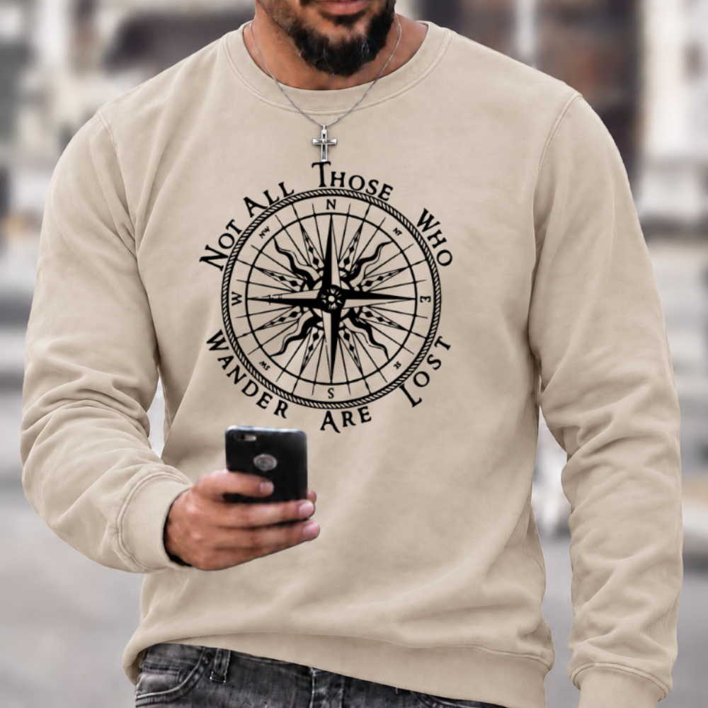 Not All Those Who Wander Are Lost Compass Graphic Crewneck Sweatshirt