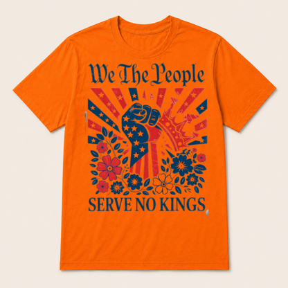 We The People Serve No Kings Stars Stripes America Patriotic T Shirt
