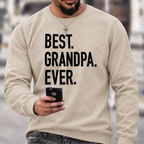 Best Grandpa Ever Crewneck Sweatshirt