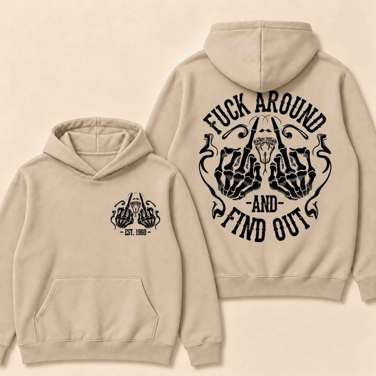 Fuck Around And Find Out Print Hoodie - Custom EST. Year