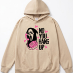 No You Hang Up Funny Ghost Calling Horror Halloween Pink Halloween Hoodie