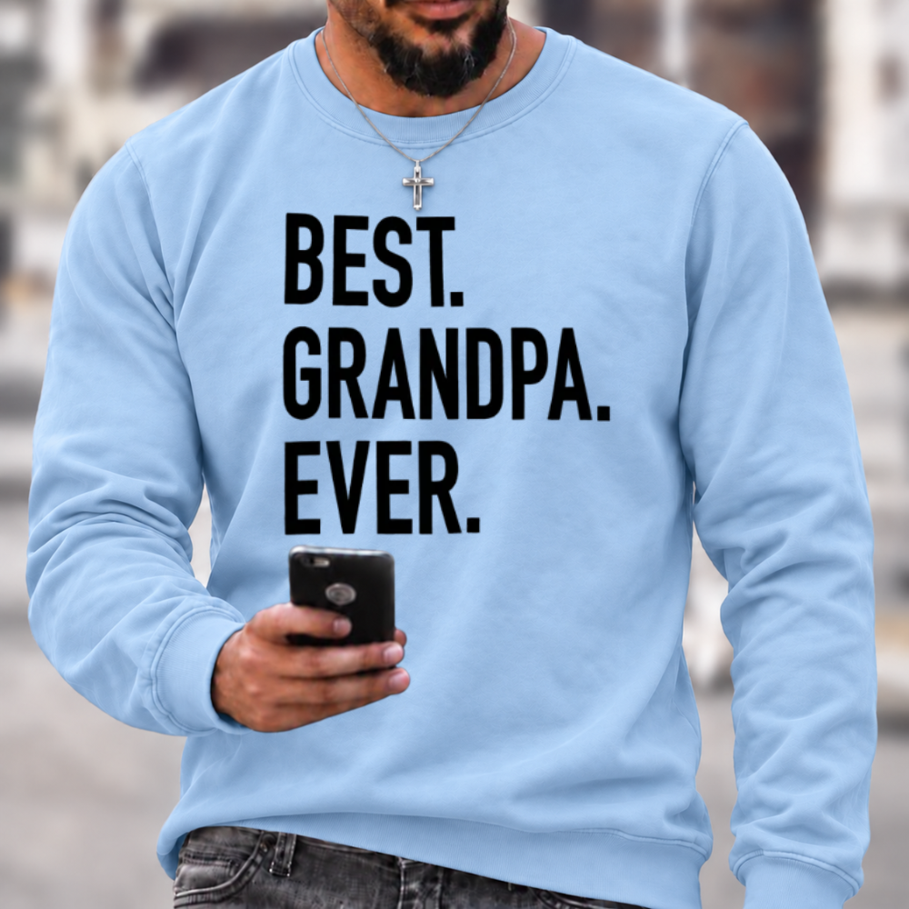 Best Grandpa Ever Crewneck Sweatshirt
