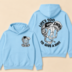 Custom EST. Year-Life’s Too Short To Give A Shit Funny Skull Print Hoodie