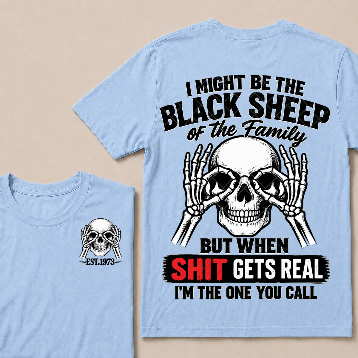 Black Sheep Of My Family  Custom EST.Year T-Shirt
