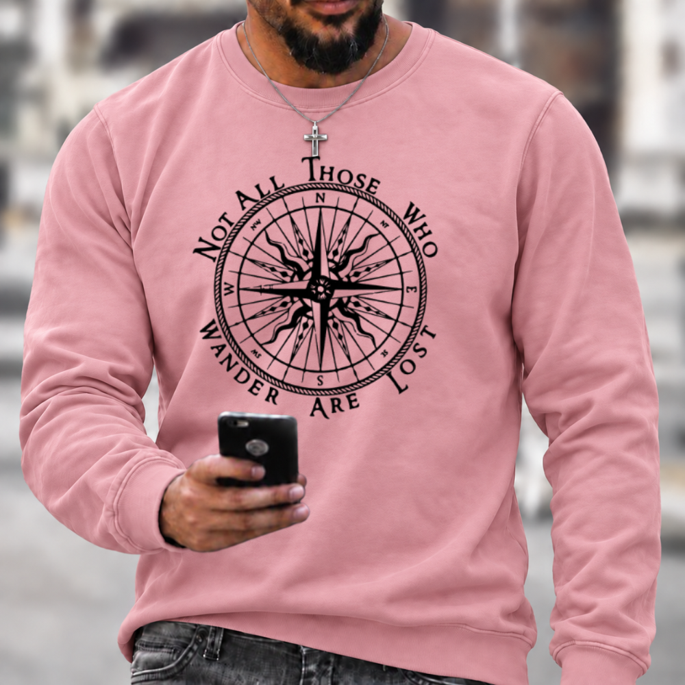 Not All Those Who Wander Are Lost Compass Graphic Crewneck Sweatshirt
