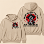 Custom EST. Year-I Have Neither The Time Nor Crayons To Explain This To You Hoodie