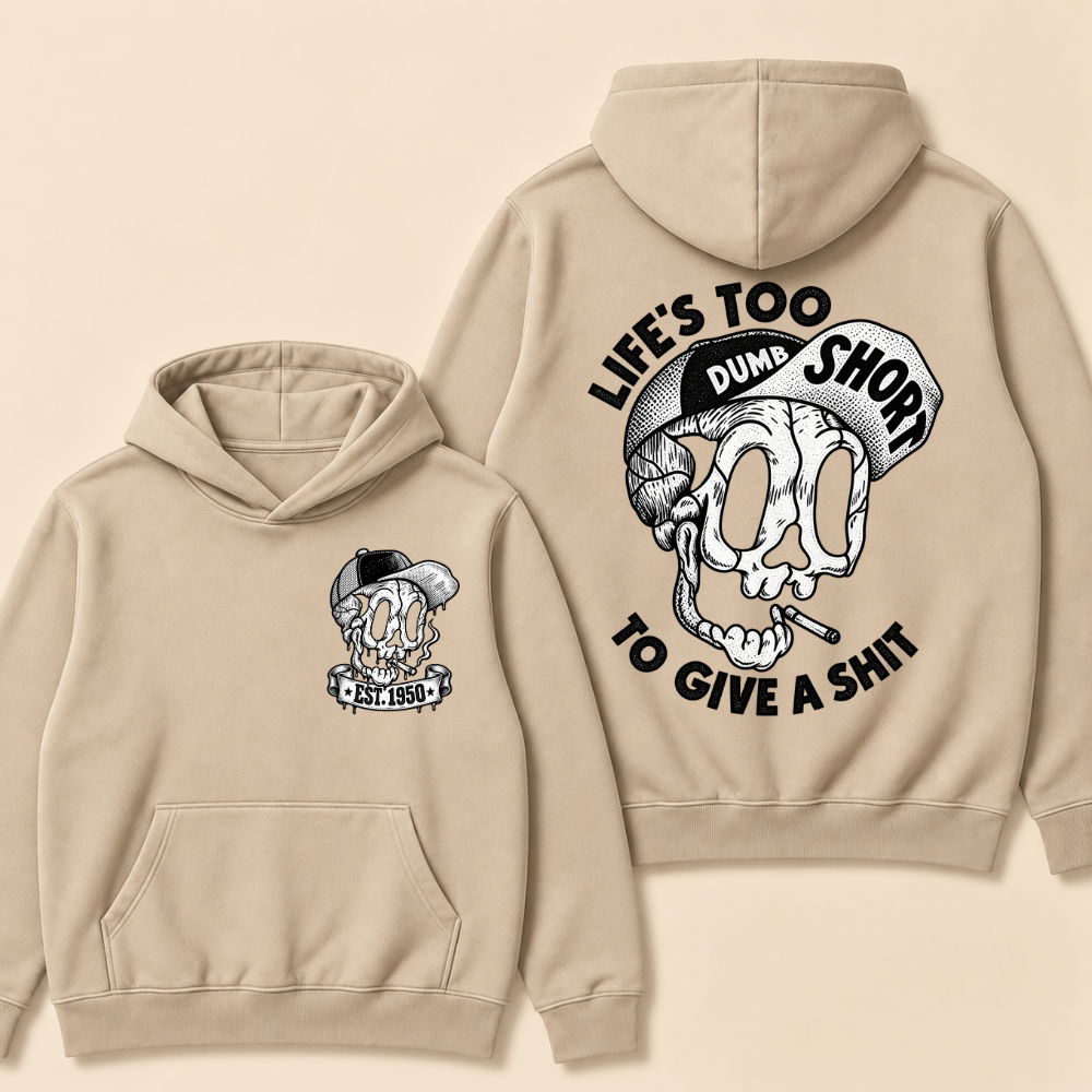 Custom EST. Year-Life’s Too Short To Give A Shit Funny Skull Print Hoodie