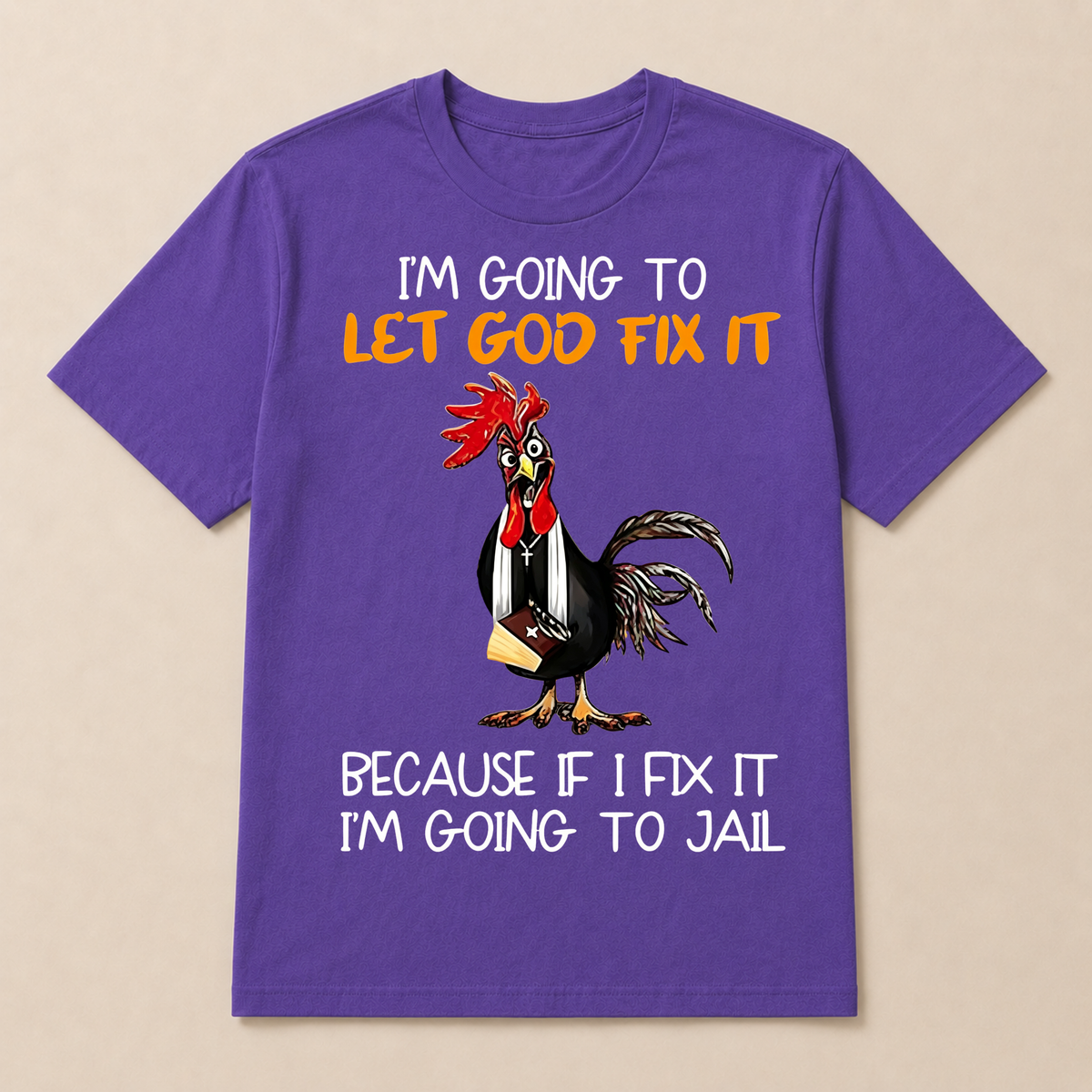 Let God Fix It Jesus God Christian T Shirt