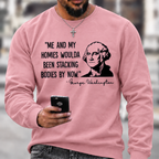 Funny Patriotic Meme Sweatshirt | George Washington Me And My Homies Woulda Been Stacking Bodies Graphic Crewneck